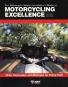 Motorcycle Foundation's Guide to Motorcycling Excellence