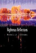 Righteous Reflections