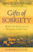 Gifts of Sobriety: When the Promises of Recovery Come True