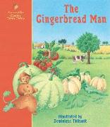 The Gingerbread Man: A Classic Fairy Tale