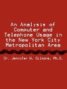 An Analysis of Computer and Telephone Usage in the New York City Metropolitan Area
