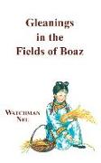 Gleanings in the Fields of Boaz