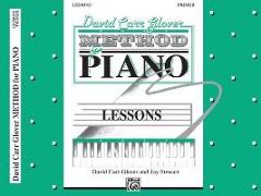 David Carr Glover Method for Piano Lessons: Primer