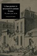 Urban Protest in Seventeenth-Century France