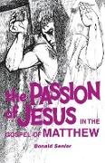Passion of Jesus in the Gospel of Matthew