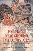 Breaking New Ground in Lao History
