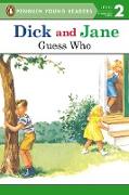 Dick and Jane: Guess Who