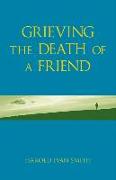 Grieving the Death of a Friend