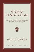 Horae Synopticae: Contributions to the Study of the Synoptic Problem