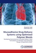Mucoadhesive Drug Delivery Systems using Optimized Polymer Blends