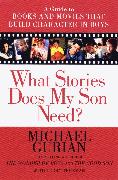 What Stories Does My Son Need