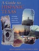 A Guide to Hispanic Texas