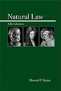 Natural Law: A Reevaluation