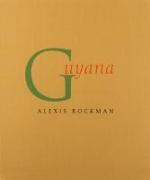 Alexis Rockman: Guyana