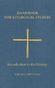 Handbook for Liturgical Studies, Volume I