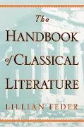 The Handbook Of Classical Literature