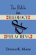 The Bible in Theology and Preaching