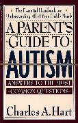 A Parent's Guide to Autism