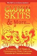 Clown Skits & More