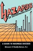 Hazards of Entrepreneurship