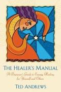 The Healer's Manual