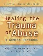 Healing the Trauma of Abuse