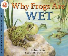 Why Frogs Are Wet