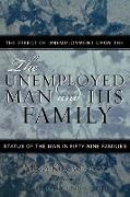 The Unemployed Man and His Family