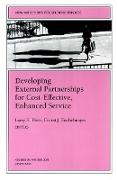 Developing External Partnerships for Cost-Effective, Enhanced Service: New Directions for Student Services, Number 96