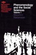 Phenomenology and the Social Sciences: Volume 1