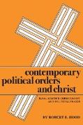Contemporary Political Orders and Christ