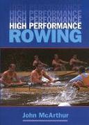 High Performance Rowing