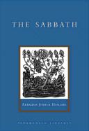The Sabbath: Its Meaning for the Modern Man