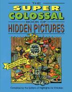 The Super Colossal Book of Hidden Pictures