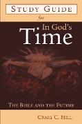 Study Guide for in God's Time