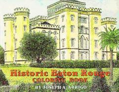 Historic Baton Rouge Coloring Book