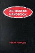 Die Makers Handbook