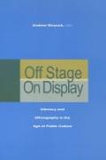 Off Stage/On Display