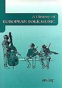 A History of European Folk Music