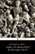 The History of the Decline and Fall of the Roman Empire