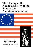 A History of the National Society of Sons of the American Revolution
