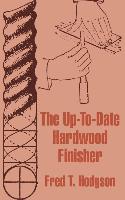 Up-To-Date Hardwood Finisher, The