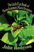 The Little Fun Book of Plants/Scorpions