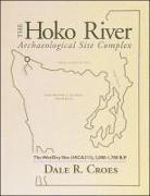 The Hoko River Archaeological Site Complex: The Wet/Dry Site (45ca213), 3,000-1,700 B.P