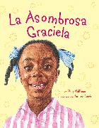 La Asombrosa Graciela