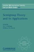 Semigroup Theory and its Applications