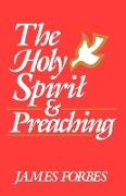 The Holy Spirit & Preaching