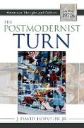 The Postmodernist Turn
