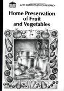 Home Preservation of Fruit and Vegetables