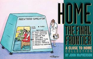 Home, the Final Frontier, 6: A Close to Home Collection